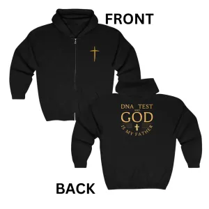 DNA Test and God Is My Father Zip-Up Hoodie