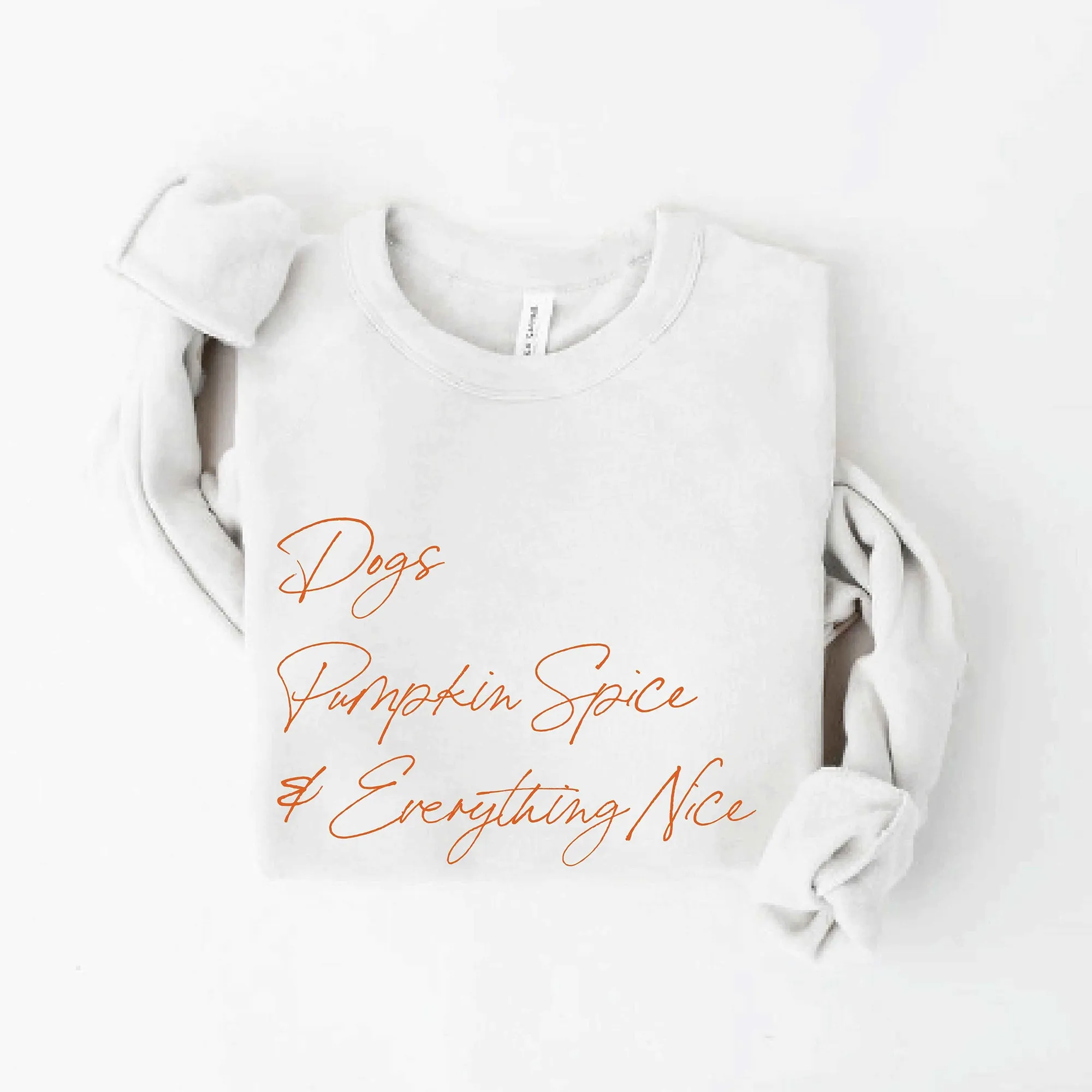 Dogs, Pumpkin Spice & Everything Nice Women's Graphic Fleece Sweatshirt, Vintage White