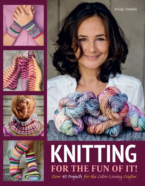 Knitting for the Fun of It by Frida Pontén