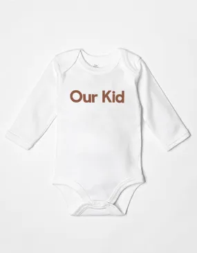 OUR KID - Slogan White Body Long Sleeve